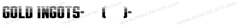 Gold Ingots-普通(西方)字体转换